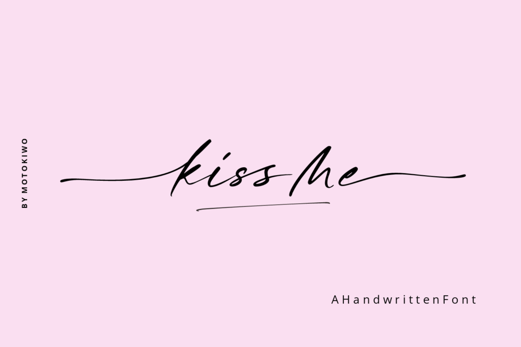 Kiss Me, a Chic Handwritten Font